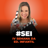 4 semana da educação infantil Samantha Ladeira