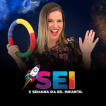 x semana da educação infantil